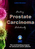 Lothar Hirneise: Prostate Carcinoma 