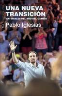 Pablo Iglesias Turrión: Una nueva transición 