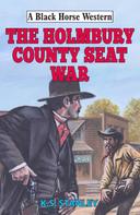 KS Stanley: The Holmbury Country Seat War 
