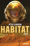 Peter Cawdron: Habitat ★★★★