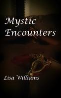 Lisa Williams: Mystic Encounters 