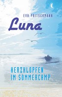 Eva Pritschmann: Luna – Herzklopfen im Sommercamp ★★★★