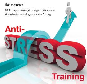 Anti-Stress-Training (ungekürzt)