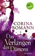 Corina Bomann: Das Verlangen des Dämons - Ein Romantic-Mystery-Roman: Band 3 ★★★★