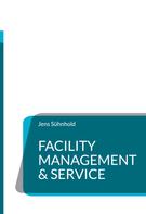 Jens Sühnhold: Facility Management & Service 