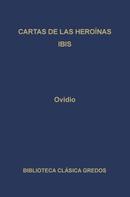 Ovidio: Cartas de las heroínas. Ibis 