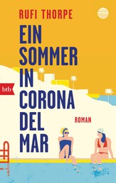 Ein Sommer in Corona del Mar - Roman