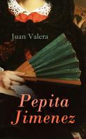 Juan Valera: Pepita Jimenez 