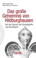 Hans-Jürgen Salier: Das große Geheimnis von Hildburghausen 