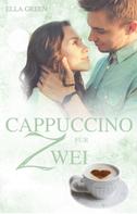 Ella Green: Cappuccino für Zwei ★★★★
