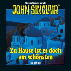 John Sinclair - Zu Hause ist es doch am schönsten - Eine humoristische John Sinclair-Story (Ungekürzt)