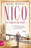 Mari Roth: Nico - Die Sängerin der Nacht ★★★★