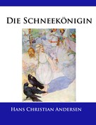 Hans Christian Andersen: Die Schneekönigin ★★★