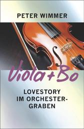 VIOLA + BO - Lovestory im Orchestergraben