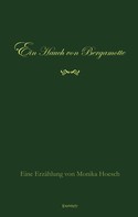 Monika Hoesch: Ein Hauch von Bergamotte 