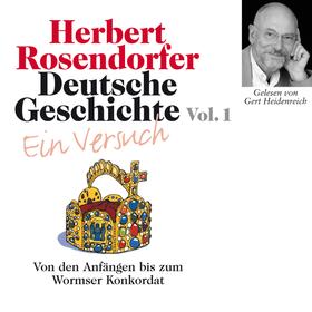 Deutsche Geschichte. Ein Versuch Vol. 01