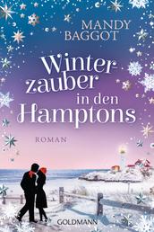 Winterzauber in den Hamptons - Roman