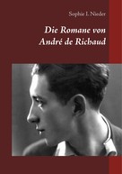 Sophie I. Nieder: Die Romane von André de Richaud 