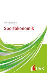 Sportökonomik - Einführung kompakt