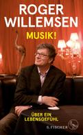Roger Willemsen: Musik! 
