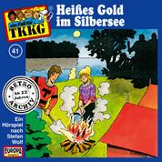 TKKG - Folge 41: Heißes Gold im Silbersee
