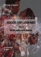 Peter Urban: Adler und Leopard Teil 3 