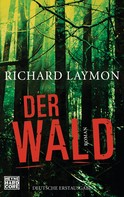 Richard Laymon: Der Wald ★★★★