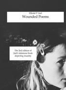 Elliotté P. Joel: Wounded Poems 