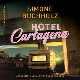 Hotel Cartagena - Chastity-Riley-Serie - Kriminalroman, Band 9 (Ungekürzt)