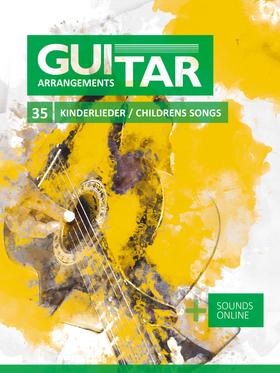 Guitar Arrangements - 35 Kinderlieder