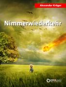 Alexander Kröger: Nimmerwiederkehr ★★★★