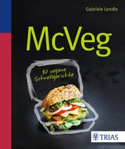 Mc Veg - 80 vegane Schnellgerichte