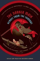 Gary Phillips: The Darker Mask 