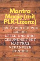 André Sternberg: Mantra Magie (mit PLR-Lizenz) 