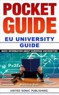 Marlene Bell: Pocket Guide / EU University Guide 