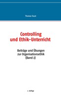 Thomas Faust: Controlling und Ethik-Unterricht 