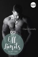 Clare Connelly: Off Limits - Du bist tabu ★★★★