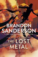 Brandon Sanderson: The Lost Metal ★★★★★