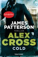 James Patterson: Cold - Alex Cross 17 - ★★★★