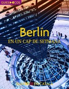 Ecos Travel Books (Ed.): Berlín. En un cap de setmana 