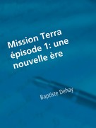 Baptiste Dehay: mission Terra 