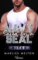 Marliss Melton: Saved by a Navy SEAL - Mitch ★★★★