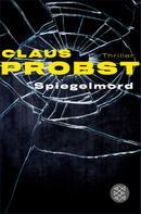 Dr. Claus Probst: Spiegelmord ★★★★