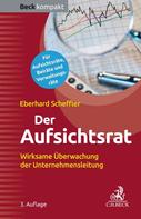 Eberhard Scheffler: Der Aufsichtsrat 