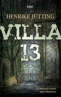 Henrike Jütting: Villa 13 ★★★★