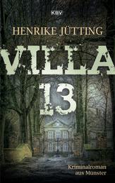 Villa 13 - Kriminalroman aus Münster
