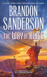 The Way of Kings - Book One of the Stormlight Archive