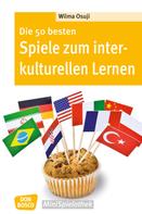 Wilma Osuji: Die 50 besten Spiele zum interkulturellen Lernen - eBook ★★