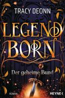 Tracy Deonn: Legendborn - Der geheime Bund ★★★★★