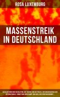 Rosa Luxemburg: Massenstreik in Deutschland 